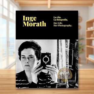 【预售】个人:英奇·莫拉特英文摄影摄影师专辑进口原版外版书精装Private: Inge Morath Inge Morath Silvana书籍图书正版