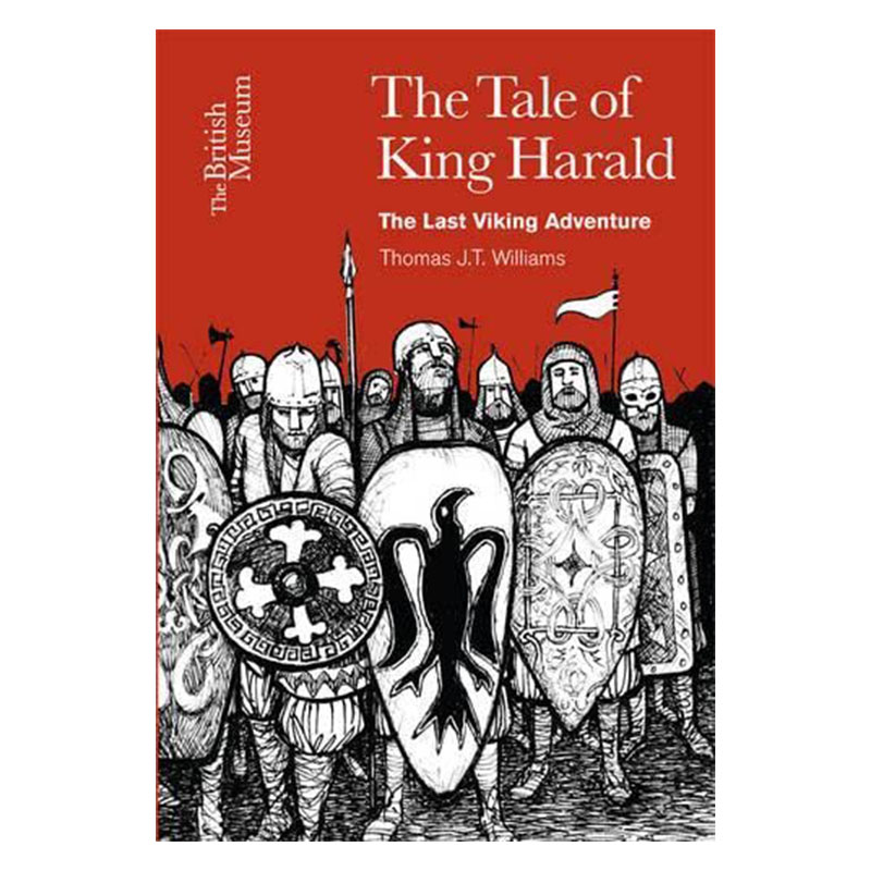 【预售】The Tale of King Harald: The Last Viking Adventure，哈拉尔国王的故事: Thomas J.T. Williams青少年读物