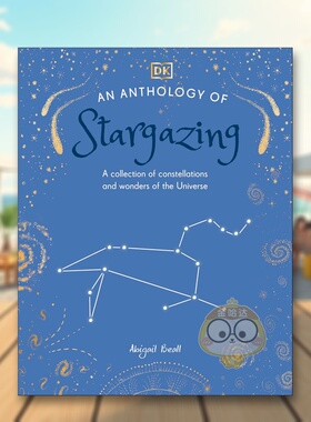 【预售】【DK自然选集】观星文集 【DK Little Anthologies】An Anthology of Stargazing 原版英文儿童绘本进口书籍图书外版正版