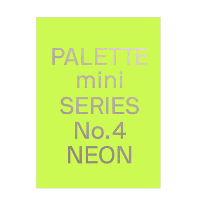 【现货】【迷你调色板系列PALETTE mini】04:霓虹NEON 版式配色专色荧光油墨印刷技术案例平面设计作品参考进口victionary