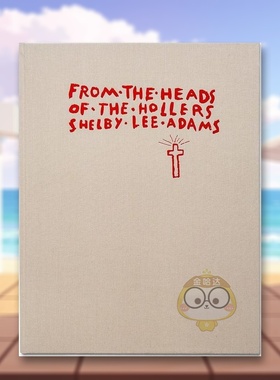 【预售】来自山谷深处的声音英文摄影摄影师专辑进口原版外版书精装14岁以上From the Heads of the Hollers Shelby Lee Adams GO