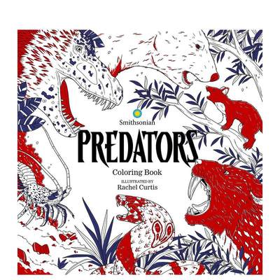 【预售】掠食者：史密森图画书 Predators: A Smithsonian Coloring Book 原版英文生活综合