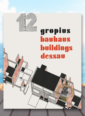 【预售】包豪斯建筑德绍英文设计建筑师/工作室精装进口原版外版书籍【Bauhausbücher 12】Bauhaus Buildings Dessau图书正版