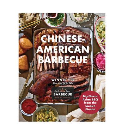【预售】烟熏女王的亚洲风味烧烤食谱 Chinese-American Barbecue: Big-Flavor Asian BBQ 英文进口原版餐饮生活美食图书籍Winnie