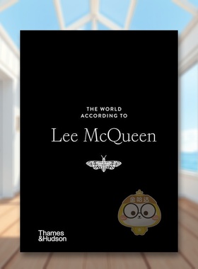 【预售】亚历山大麦昆的世界The World According to Lee McQueen英文时尚设计师品牌LouiseRytterPage精装Thames & Hudson进口原