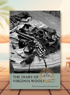 【现货】弗吉尼亚伍尔芙日记卷51936-41The Diary of Virginia Woolf英文文学传记Virginia Woolf精装Granta进口原版书783788书籍