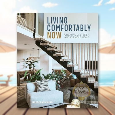 【预售】今日舒适家居：打造时尚紧凑家居空间英文室内设计空间与装饰精装进口原版外版书籍Living Comfortably Now图书正版