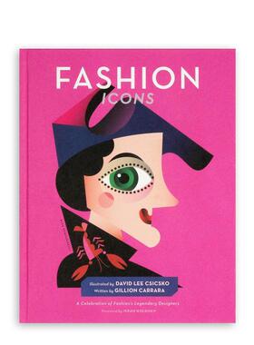 【现货】时尚偶像 Fashion Icons 英文儿童绘本原版图书外版进口书籍Trope Publishing Co. David Lee Csicsko