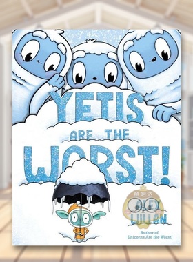【预售】雪人坏坏英文儿童绘本虚构类进口原版书精装Yetis Are the Worst! WILLAN S书籍图书外版正版