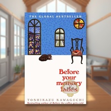 【现货】在回忆消逝之前川口俊和【Before the Coffee Gets Cold】Before Your Memory Fades英文小说平装Toshikazu Kawaguchi进口