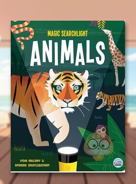 【预售】【魔法探照灯】动物Magic Searchlight - Animals英文儿童绘本动物生态环保3-6岁精装进口原版书Lydia Halliday Gemini书