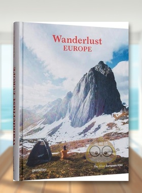 【现货】【漫游奇趣】欧洲伟大的徒步之旅【Wanderlust】 Europe英文旅行gestalten精装Die Gestalten Verlag原版进口书籍图书外版