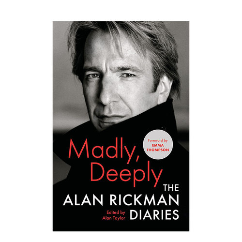 【现货】疯疯狂与深情：艾伦里克曼日记(精装) Madly,Deeply:The Alan Rickman Diaries 英文原版传记文学小说书籍散文