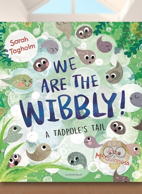 【现货】一起摇晃蝌蚪变青蛙We Are the Wibbly英文儿童绘本动物生态环保3-6岁精装Sarah Tagholm  Jane McGuinness进口原版书Blo