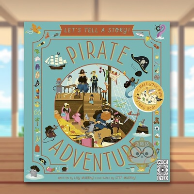 【预售】海盗大冒险英文儿童绘本虚构类进口原版外版书平装Pirate AdventureLily MurrayWide Eyed Edition书籍图书正版