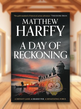 【预售】清算日英文文学小说进口原版外版书平装14岁以上A Day of Reckoning Matthew Harffy Head of Zeus书籍图书正版