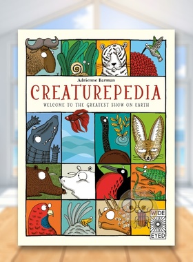 【预售】动物趣味百科英文儿童绘本知识百科进口原版外版书平装6岁-9岁CreaturepediaAdrienne BarmanWide Eyed Edition书籍图书正