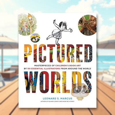 【预售】图画世界：来自世界各地101位重要插画家的儿童书艺术杰作英文插画原画设定集进口原版外版书精装14岁以上Pictured Worl书