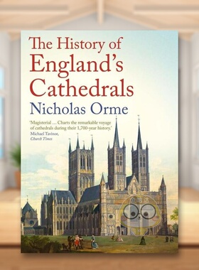 【预售】英国大教堂的历史The History of England's Cathedrals英文人文历史Nicholas Orme平装Yale University Press进口原版书