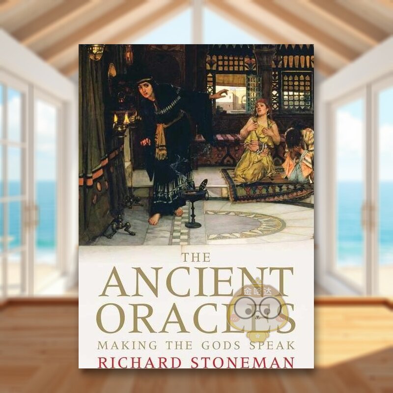 【预售】古代的神谕:让神说话 The Ancient Oracles: Making the Gods Speak 原版英文人文历史进口书籍图书外版正版