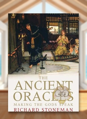 【预售】古代的神谕:让神说话 The Ancient Oracles: Making the Gods Speak 原版英文人文历史进口书籍图书外版正版