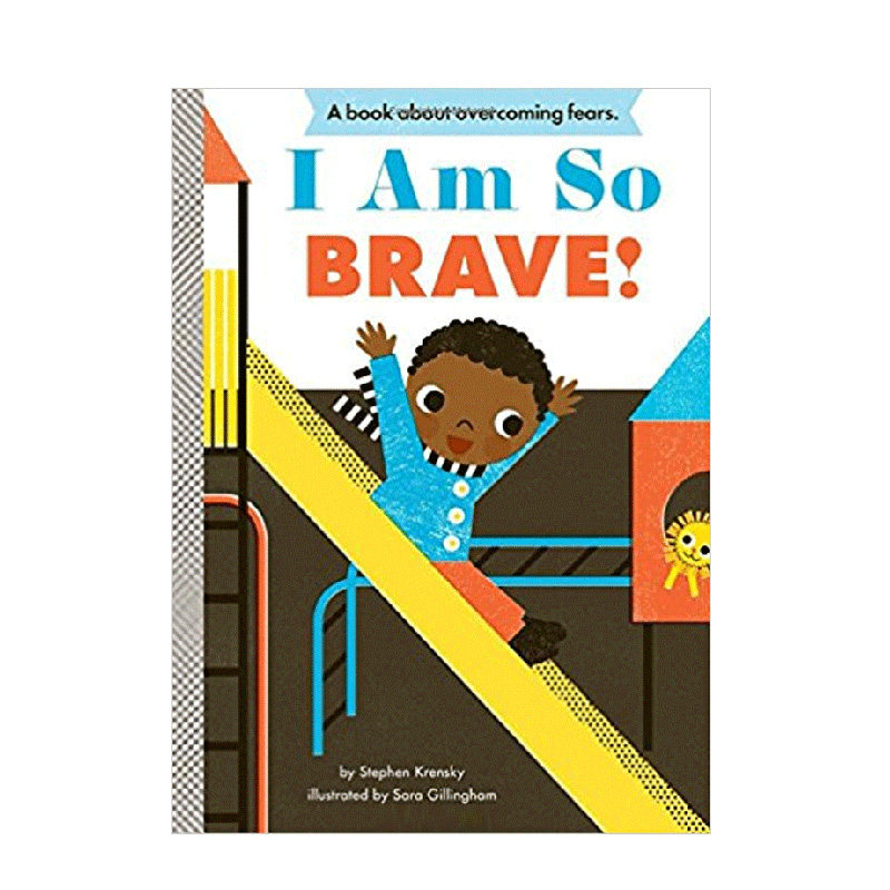 i am so brave!我很勇敢! 英文儿童绘本 启蒙认知读物适合0-3岁