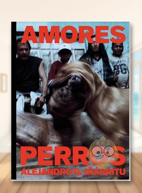 【预售】爱情是狗娘 Amores Perros 原版英文生活 奥斯卡提名电影进口书籍图书外版正版