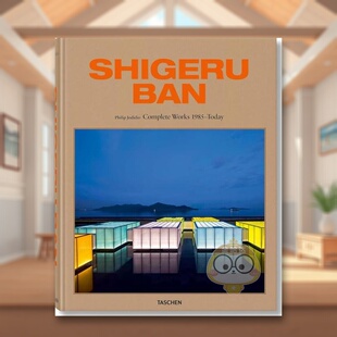 原版 正版 坂茂：1985至今作品全集 Complete Works Ban. TASCHEN Shigeru 英文建筑设计进口书籍图书外版 1985–Today 现货