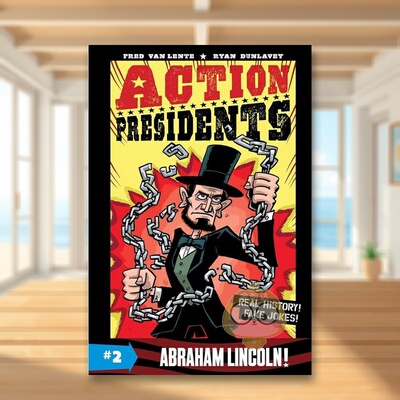 【现货】行动总统2:亚伯拉罕·林肯!英文儿童分阶阅读进口原版书Action Presidents 2: Abraham Lincoln! Van Lente著HarperA书籍