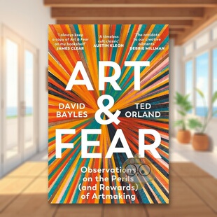 【预售】艺术&恐惧洞察艺术创作的风险和回报Art & Fear英文艺术总论历史理论评论David Bayles Souvenir Press精装进口原版书978