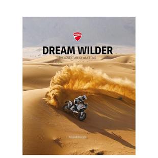 冒险之旅 正版 英文运动进口书籍图书外版 预售 梦想狂野：一生难忘 Wilder Dream 原版 The Lifetime Adventure