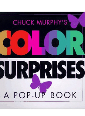 【现货】惊奇的颜色 Color Surprises 英文原版幼儿童色彩启蒙认知绘本3-6岁 精装 Chuck Murphy立体书3D图画书进口童书