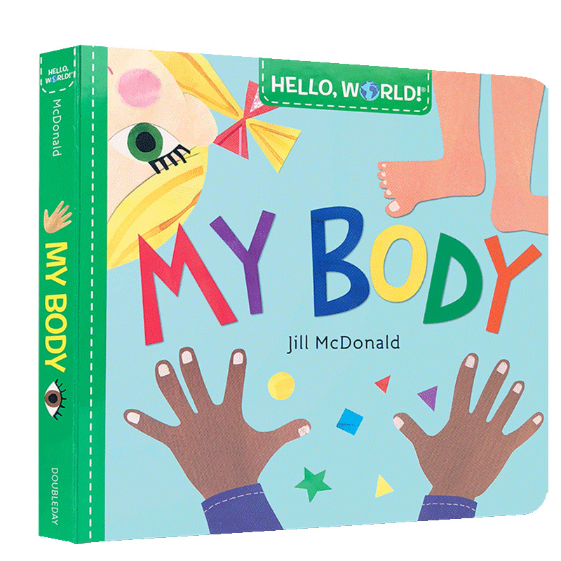 【预售】【Hello, World!你好，世界】My Body，我的身体 英文原版儿童绘本  0-3岁启蒙书籍进口