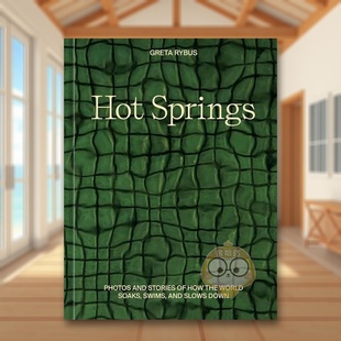 Greta 正版 温泉Hot Press书籍图书外版 Speed Ten 书Rybus 进口原版 Springs英文旅行精装 预售