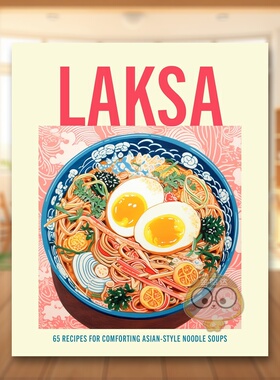 【预售】叻沙65道亚洲风味舒适汤面食谱英文餐饮Ryl进口原版书精装14岁以上LaksaRyland Peters&Small书籍图书外版正版