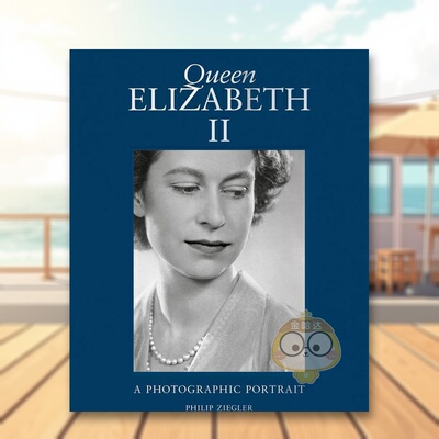 【现货】2023修订版伊丽莎白二世摄影肖像Queen Elizabeth II英文摄影集肖像Emma Blau精装Thames & Hudson进口原版书5000263书籍