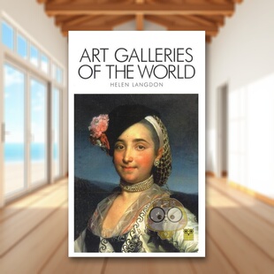 【预售】世界艺术画廊 Art Galleries of the World 原版英文旅行进口书籍图书外版正版