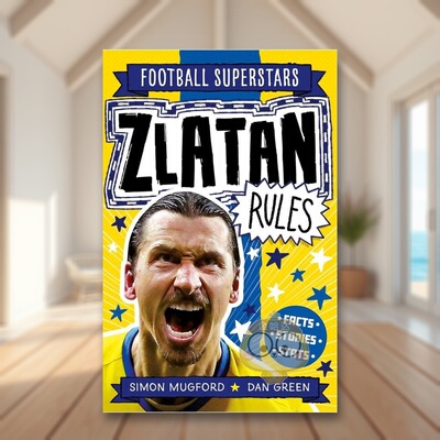 【预售】足球明星特辑兹拉坦英文儿童漫画进口原版图书【Football Superstars】Zlatan Rules平装Simon Mugfordwelbeckpublishing