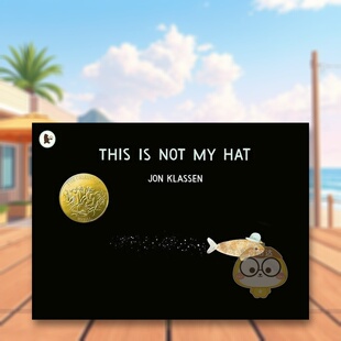 【预售】这不是我的帽子 【Jon Klassen】This is Not My Hat 原版英文儿童绘本进口书籍图书外版正版