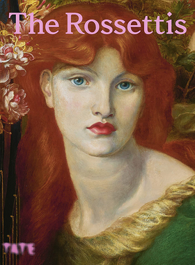 【预售】罗塞蒂一家 The Rossettis 英文外国美术19世纪Carol Jacobi Tate