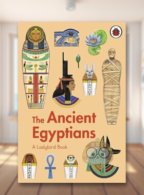 【现货】古埃及人【A Ladybird Book】The Ancient Egyptians英文青少年读物3-6岁精装Sidra Ansari  Anja Susanj进口原版书Ladyb