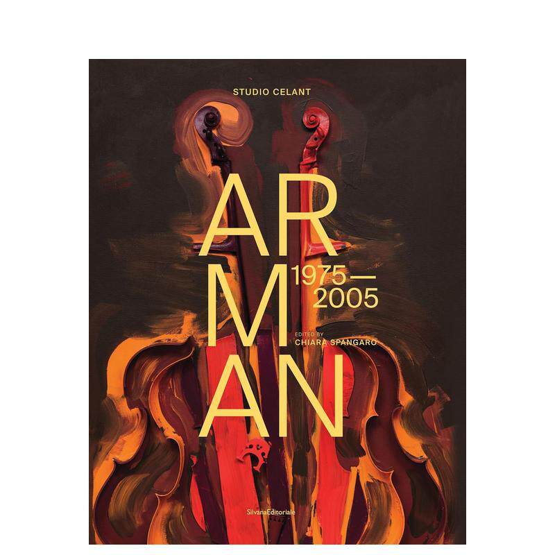 【预售】阿尔曼 1975-2005 Arman 1975-2005 原版英文艺术画册画集进口书籍图书外版正版