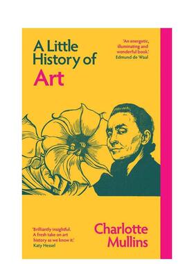 【现货】耶鲁艺术小史（新版） 【Little Histories】A Little History of Art 原版英文艺术画册画集