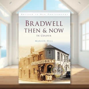 正版 欧洲今昔 英文摄影作品集人文景观进口书籍图书外版 原版 Now Then Bradwell 布拉德韦尔 预售