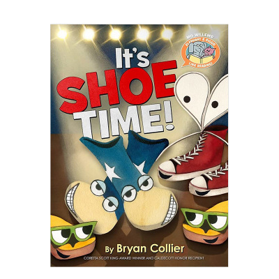 【现货】鞋子时间到了 It's Shoe Time 趣味故事绘本 Mo Willems儿童读物专家 英文原版 西奥多苏斯盖泽尔荣誉奖得主