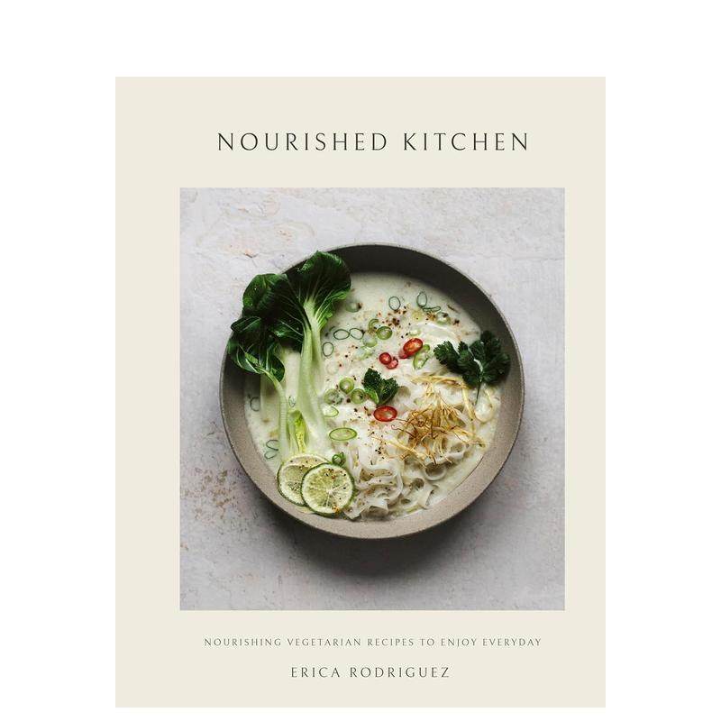 【预售】滋养厨房：每日享用的疗愈系素食食谱 Nourished Kitchen 原版英文餐饮生活美食进口书籍图书外版正版