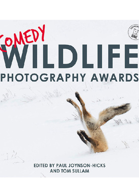 【现货】搞笑野生动物摄影奖 Comedy Wildlife Photography Awards 精装 英文原版摄影集画册 进口艺术作品集