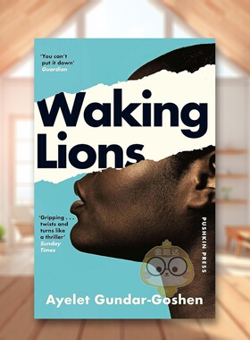 【预售】醒着的狮子英文文学小说进口原版外版书平装14岁以上Waking Lions Ayelet Gundar-Goshen Pushkin Press书籍图书正版