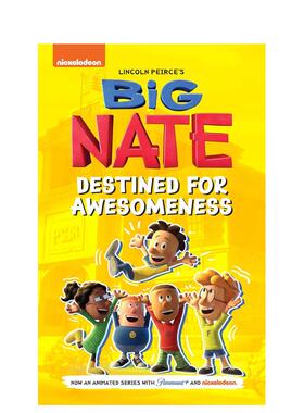 【预售】【Big Nate】捣蛋王大内特：注定精彩 卷1（平装） Big Nate: Destined for Awesomeness 原版英文儿童漫画