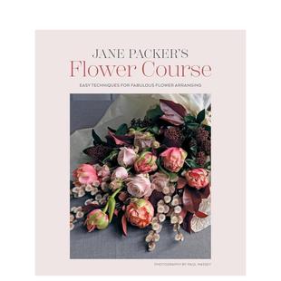 Jane Packer’s 英文生活综合进口书籍图书外版 预售 正版 原版 简·帕克花艺课程 Course Flower
